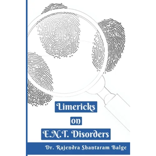 Limericks on E.N.T. Disorders - Paperback