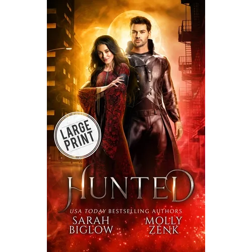 Hunted: A Large Print Vampire Paranormal Romance - Hardcover