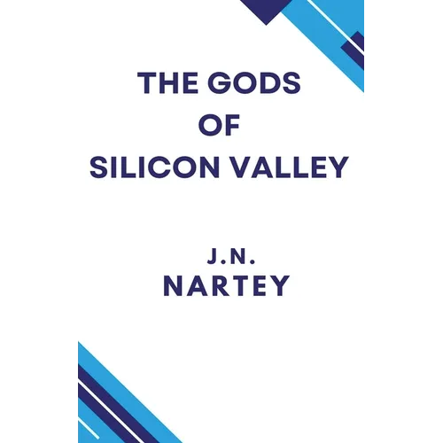 The Gods of Silicon Valley - Paperback