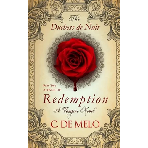 The Duchess de Nuit: A Tale of Redemption - Paperback