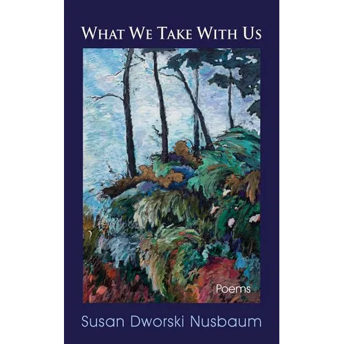 What We Take with Us - Paperback