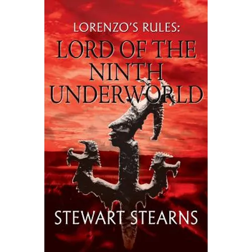 Lorenzo's Rules: Lord of the Ninth Underworld - Paperback