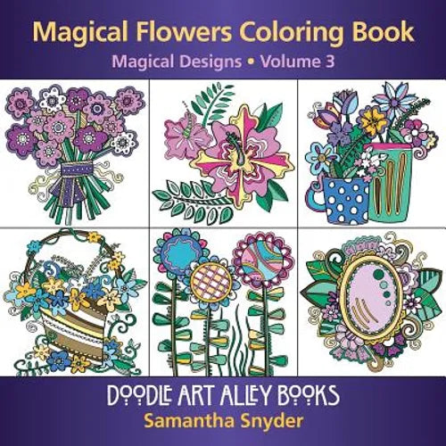 Magical Flowers Coloring Book: Magical Designs - Paperback