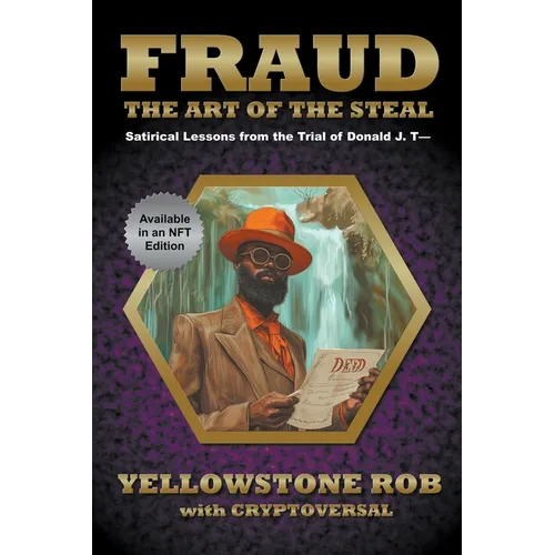 Fraud: The Art of the Steal - Paperback