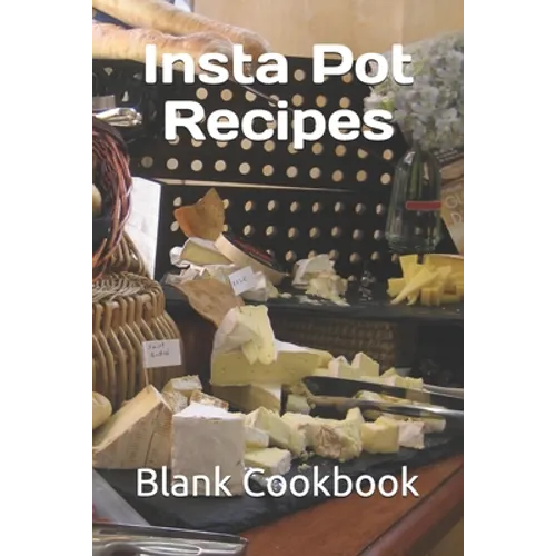 Insta Pot Recipes - Paperback