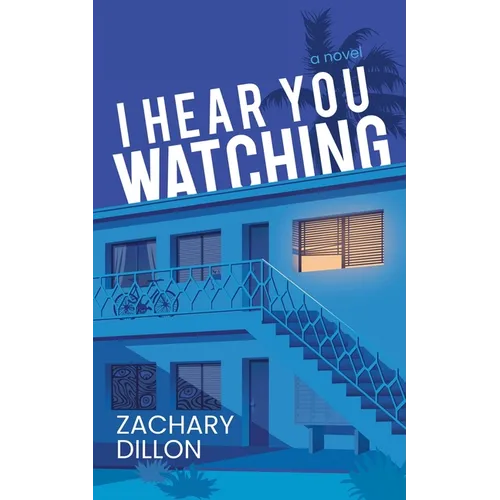 I Hear You Watching - Paperback