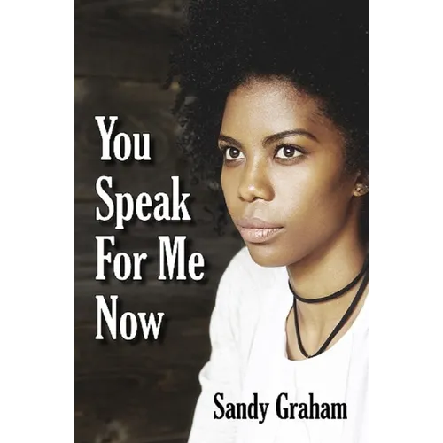 You Speak For Me Now - Paperback