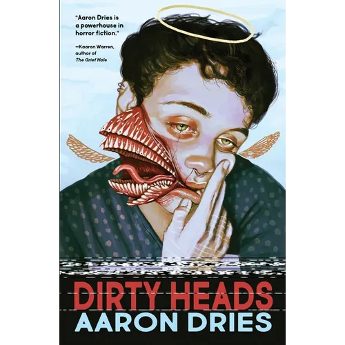 Dirty Heads: A novella of cosmic coming-of-age horror - Paperback
