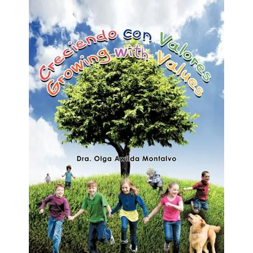 Creciendo Con Valores (Growing with Values) - Paperback