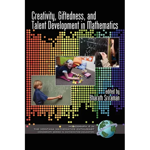 Creativity, Giftedness, and Talent Development in Mathematics - Paperback