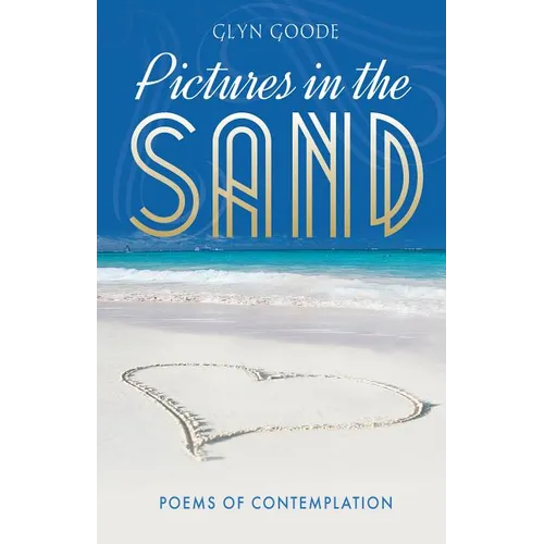 Pictures in the Sand: Poems of Contemplation - Paperback
