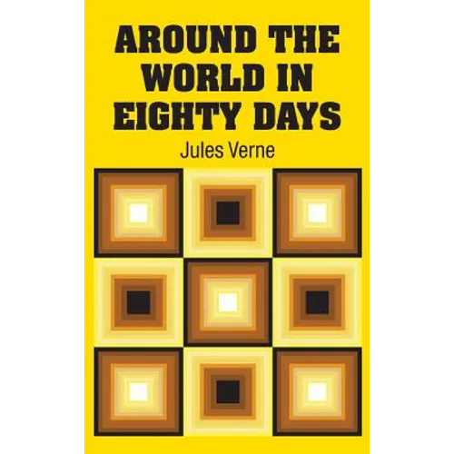 Around the World in Eighty Days - Hardcover