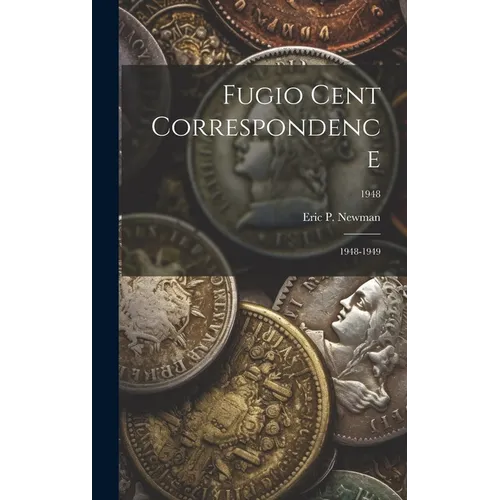 Fugio Cent Correspondence: 1948-1949; 1948