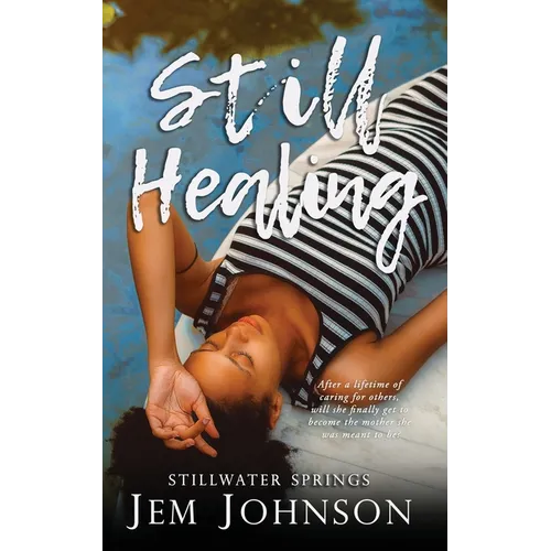 Still Healing - Paperback