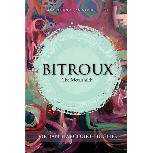 Bitroux: The Metalsmith - Paperback