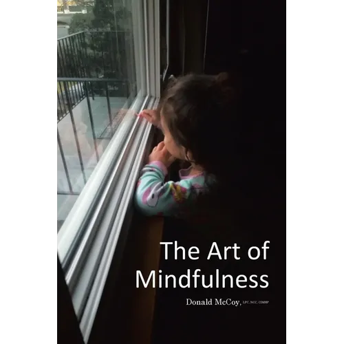 The Art of Mindfulness