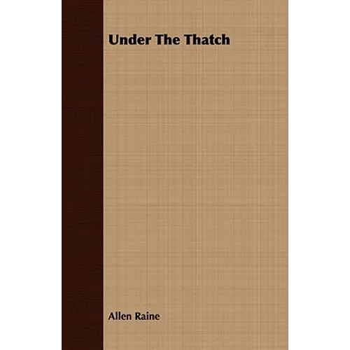 Under The Thatch - Paperback