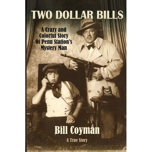 Two Dollar Bills - Paperback