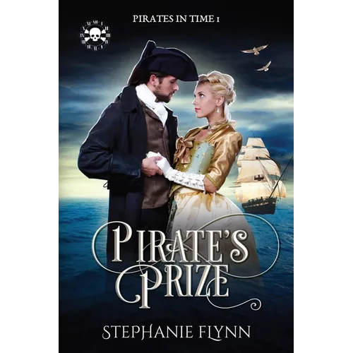 Pirate's Prize: A Swashbuckling Time Travel Romance - Paperback