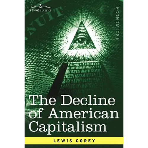 The Decline of American Capitalism