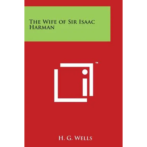 The Wife of Sir Isaac Harman - Paperback