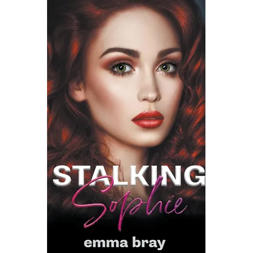 Stalking Sophie - Paperback