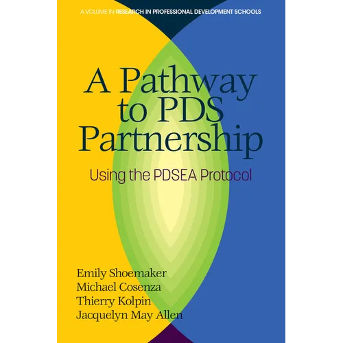 A Pathway to PDS Partnership: Using the PDSEA Protocol - Paperback