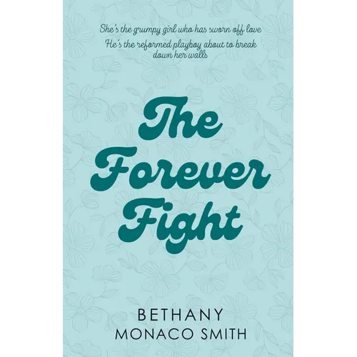The Forever Fight - Paperback