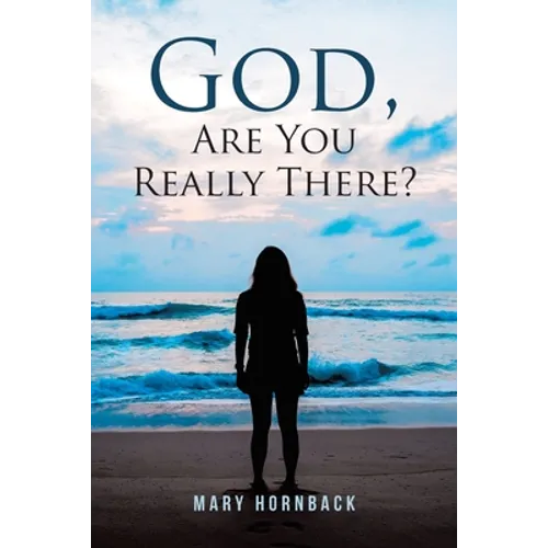 God, Are You Really There? - Paperback