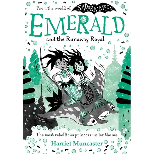 Emerald and the Runaway Royal: Volume 4