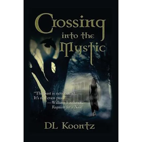 Crossing Into the Mystic - Paperback