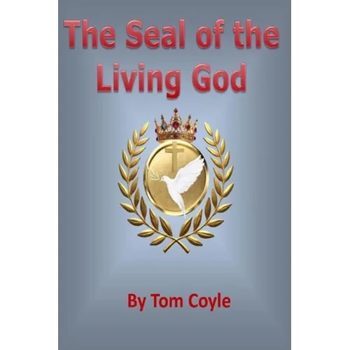 The Seal of the Living God