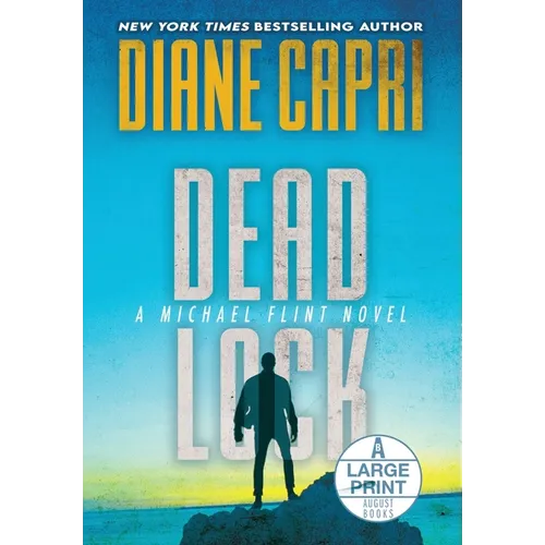 Dead Lock Large Print Hardcover Edition: A Michael Flint Novel - Hardcover