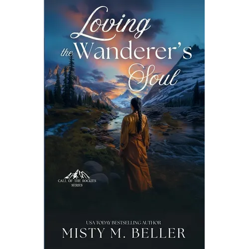 Loving the Wanderer's Soul - Paperback