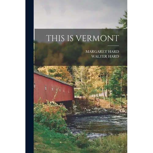 This Is Vermont - Paperback