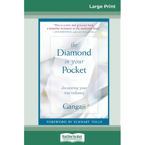 The Diamond in Your Pocket: Discovering Your True Radiance (16pt Large Print Edition) - Paperback