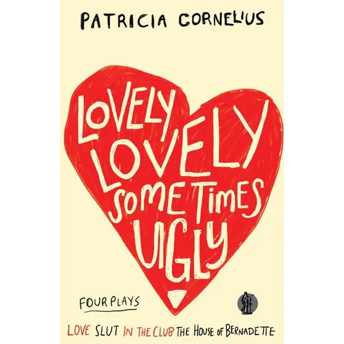 Lovely Lovely Sometimes Ugly - Paperback