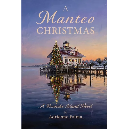 A Manteo Christmas: A Roanoke Island Novel - Paperback