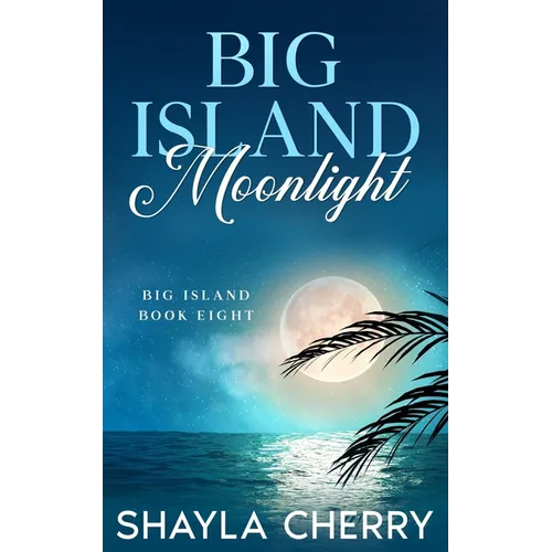 Big Island Moonlight - Paperback