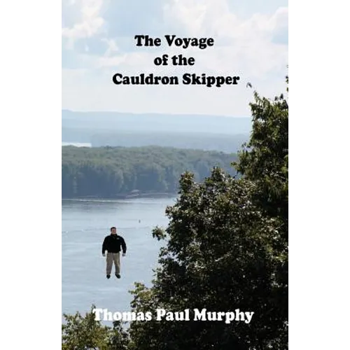The Voyage of the Cauldron Skipper - Paperback