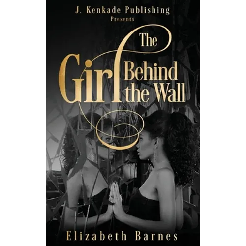 The Girl Behind the Wall - Paperback