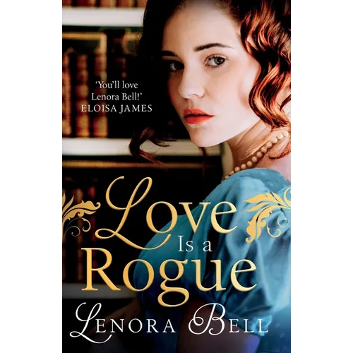 Love Is a Rogue - Paperback