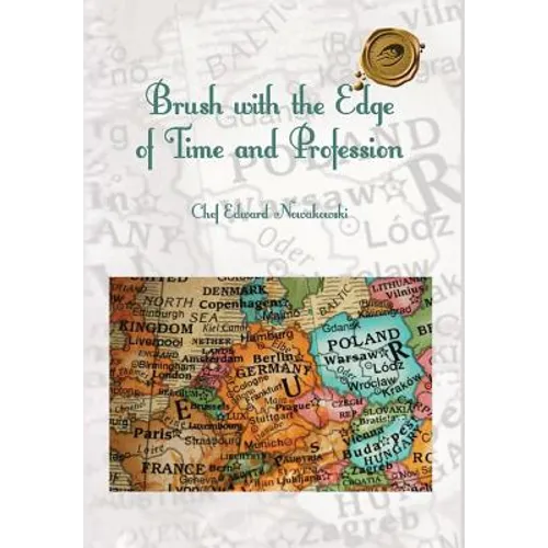 Brush with The Edge of Time and Profession - Hardcover