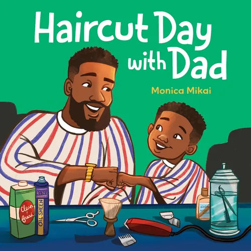 Haircut Day with Dad - Hardcover