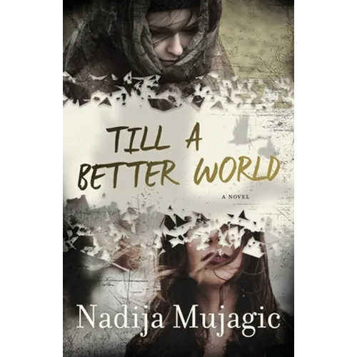 Till a Better World: A Gripping and Emotional Women's Fiction Novel - Paperback