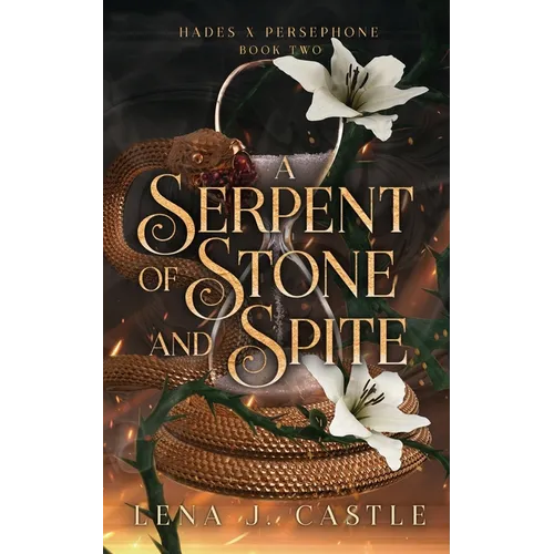 A Serpent of Stone and Spite - Paperback