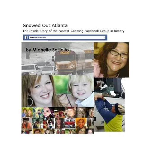 Snowed Out Atlanta - Paperback