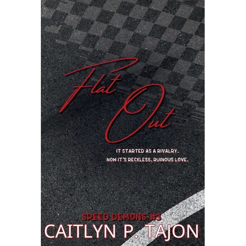 Flat Out (His Edition) - Paperback