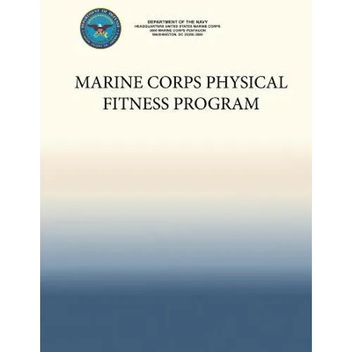 Marine Corps Physical Fitness Program - Paperback