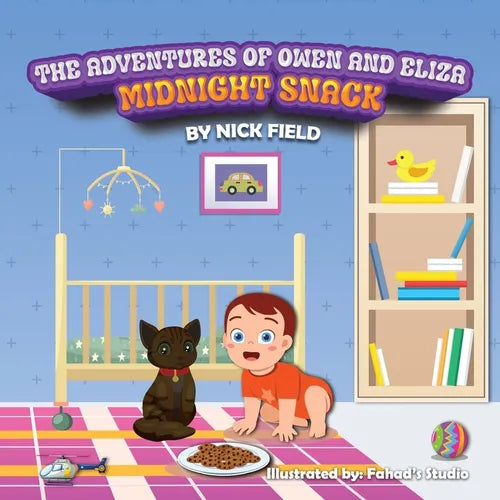 The Adventures of Owen and Eliza Midnight Snack - Paperback